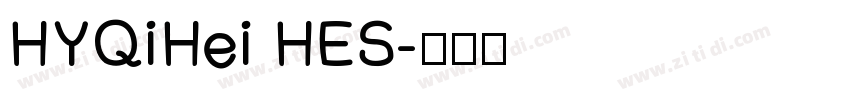 HYQiHei HES字体转换